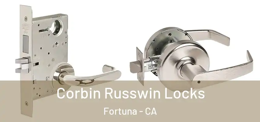  Corbin Russwin Locks Fortuna - CA